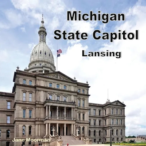 Michigan State Capitol - Paperback