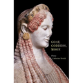 Goat, Goddess, Moon - Paperback