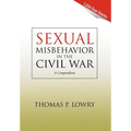 Sexual Misbehavior in the Civil War - Hardcover