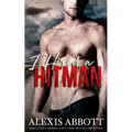 I Hired a Hitman: A Mafia Bad Boy Romance - Paperback