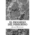 El Progreso del Peregrino - Paperback