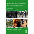 Emergency Management: The American Experience - Paperback