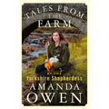 Tales From the Farm by the Yorkshire Shepherdess - Hardcover