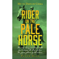 Rider on the Pale Horse: My 70 Days in Coma - Hardcover