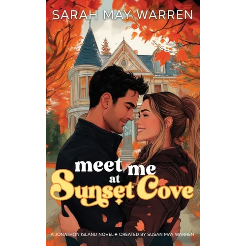 Meet Me at Sunset Cove - Paperback