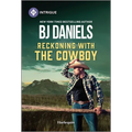 Reckoning with the Cowboy - Mass Market Paperbound