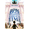 The Boy Who Stepped Through Time - Paperback