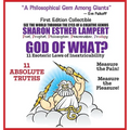 God of What? 11 Esoteric Laws of Inextricability: Is Life a Gift or Punishment? 5 Star Reviews! - Hardcover