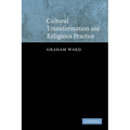 Cultural Transformation and Religious Practice - Paperback