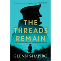The Threads Remain - Paperback