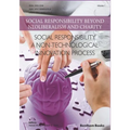 Social Responsibility - a Non-Technological Innovation Process: Social Responsibility Beyond Neoliberalism and Charity - Paperback