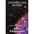Counsels and Maxims - Paperback
