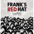 Frank's Red Hat - Hardcover