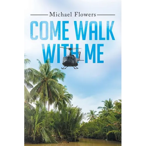 Come Walk with Me - Paperback