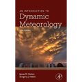An Introduction to Dynamic Meteorology: Volume 88 - Hardcover