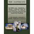 Carl Miller, Et Al., Appellants, V. Gerald J. Heffernan, State Tax Commissioner. U.S. Supreme Court Transcript of Record with Supporting Pleadings - Paperback
