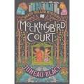 Mockingbird Court: A Shady Hollow Mystery - Paperback