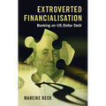 Extroverted Financialisation - Hardcover