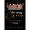 Fix Your Crown - Paperback