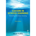Culture in School Learning: Revealing the Deep Meaning - Paperback