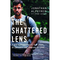 The Shattered Lens: A War Photographer's True Story of Captivity and Survival in Syria - Paperback