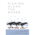 Picking Clean the Bones - Paperback