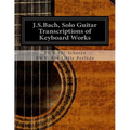 J.S.Bach, Solo Guitar Transcriptions of Keyboard Works: BWV 827 Scherzo - Paperback