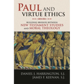 Paul and Virtue Ethics: Building Bridges Between New Testament Studies and Moral Theology - Hardcover