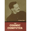 The Cosmic Computer - Hardcover