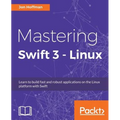 Mastering Swift 3 - Linux - Paperback