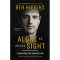 Alone in Plain Sight Expanded Edition: Searching for Connection When You're Seen But Not Known - Paperback