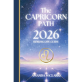 The CAPRICORN Path: Your full 2026 Daily Horoscope Guide - Paperback