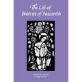 The Life of Beatrice of Nazareth: Volume 50 - Paperback