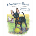 Mannon Makes Friends: Book 1 of the Mannon the Manchester Series - Hardcover