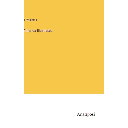 America Illustrated - Hardcover
