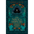 On Magic & Miracles: A Theological Guide to Discerning Fictional Magic - Paperback