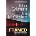 Framed: Astonishing True Stories of Wrongful Convictions - Paperback