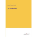 The Biglow Papers - Paperback