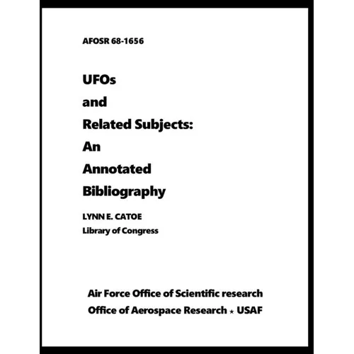 UFOs and Related Subjects: An Annotated Bibliography - Paperback