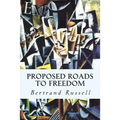 Proposed Roads to Freedom - Paperback