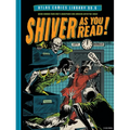 The Atlas Comics Library No. 6: Shiver as You Read! - Hardcover