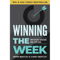 Winning the Week: How to Plan a Successful Week, Every Week - Paperback