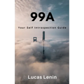 99a: Your Self Introspection Guide - Paperback