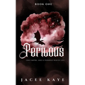 Perilous: (Perilous, 1) - Paperback