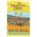 Death By Derby: A Josiah Reynolds Mystery 8 - Paperback