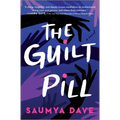 The Guilt Pill - Hardcover