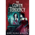The Coven Tendency - Hardcover
