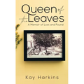 Queen of the Leaves - Paperback