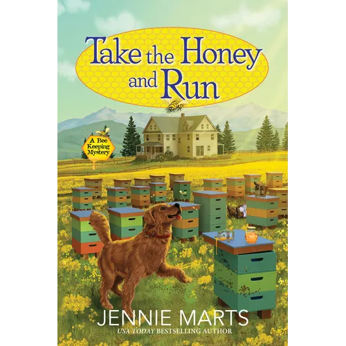 Take the Honey and Run - Hardcover
