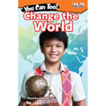 You Can Too! Change the World - Paperback